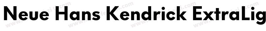 Neue Hans Kendrick ExtraLight字体转换